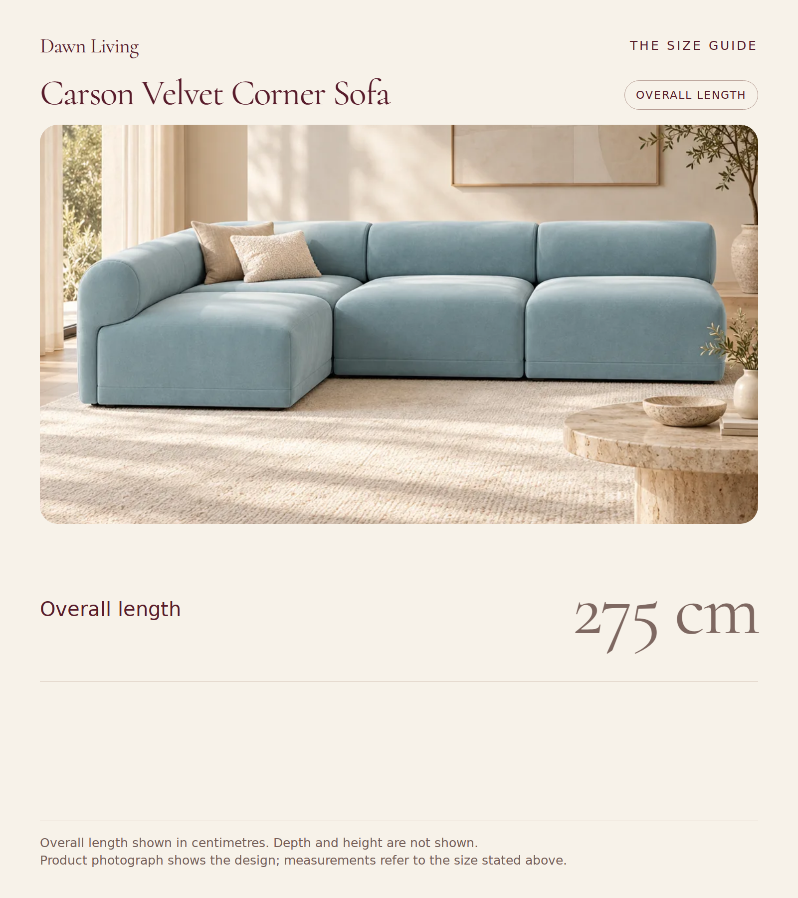 Carson Velvet Corner Sofa measurements in centimetres